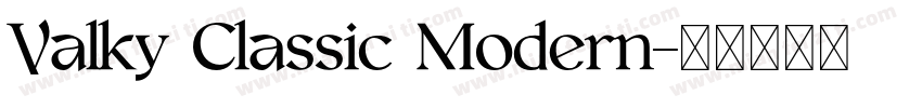 Valky Classic Modern字体转换